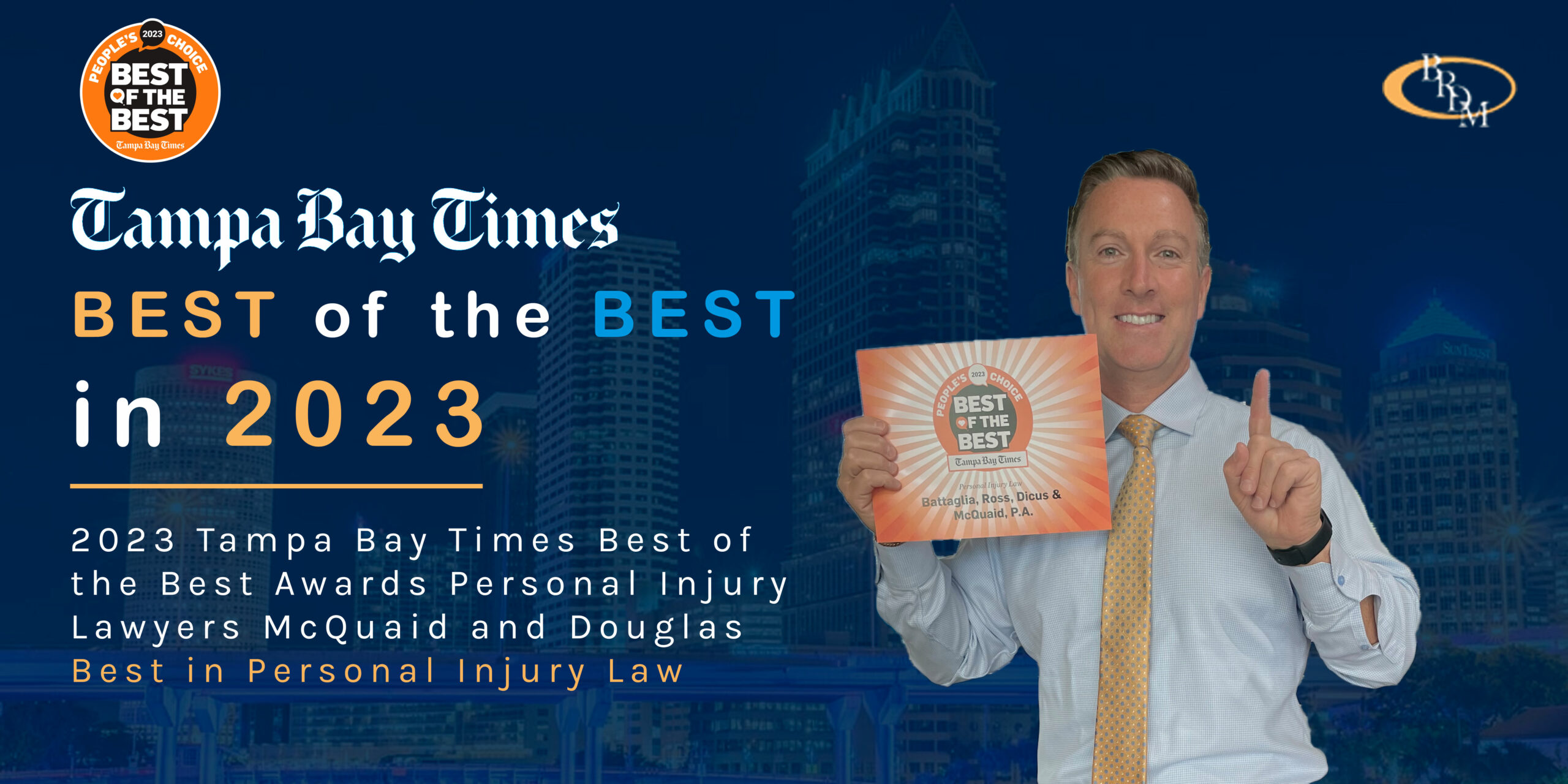 St. Petersburg Personal Injury Attorneys McQuaid & Douglas Win the Tampa Bay Times’ Best of the Best 2023 Award for Best Personal Injury Law